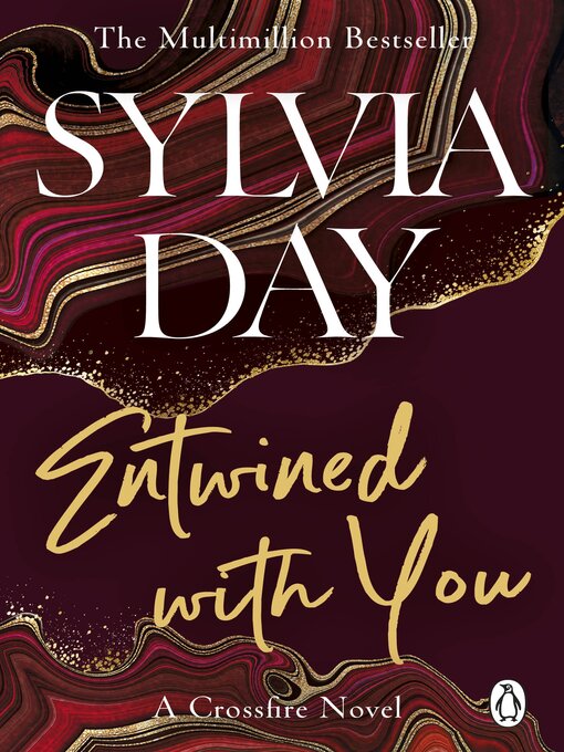 Title details for Entwined with You by Sylvia Day - Wait list
